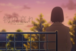 Mono no Aware