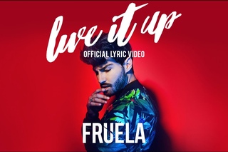 FRUELA - LIVE IT UP