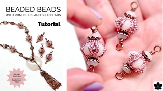 How to: Beaded Bead Links - Rondelle, Seed Beads - Easy!