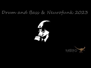 Drum and Bass & Neurofunk (2023) - ( Parfo mix #4 ) #drumandbass #neurofunk
