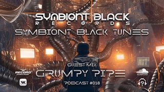 Symbiont Black Tunes Ep. 018 by GRUMPY PIPE #techno #peacktime #radiorecord