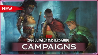 Campaigns | 2024 Dungeon Master's Guide | D&D