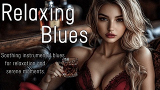 Timeless Blues Melodies ~ Relaxing Blues Music ( Official Video Music )