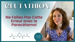 Bienfaits, Effets et Rles du Glutathion (foie, immunit, peau, paractamol)