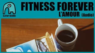 FITNESS FOREVER - L'Amour Audio