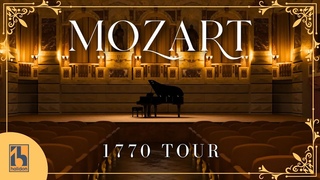 You Attend Mozart's Tour in 1770
