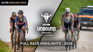 2025 Life Time UNBOUND Gravel presented by Shimano Race Highlights