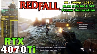 Redfall | RTX 4070 Ti | R7 5800X3D | 4K - 1440p - 1080p | Maximum Settings | DLSS 3 FG ON & OFF