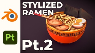 Stylized Ramen Bowl Full Tutorial For Games - Blender 4.2 and Substance Painter | PART 2