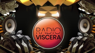 Radio Viscera