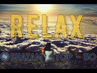 RELAX  Chillout  Самая скачиваемая музыка