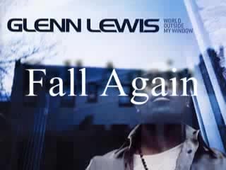 Fall again glenn. Fall again glenn lewis. Fall again glenn. Fall again glenn. Fall again glenn.