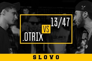 SLOVO: .OTRIX vs 13/47 | КРАСНОДАР [Рифмы и Панчи]
