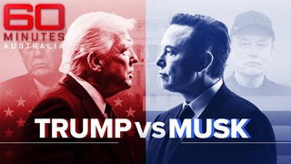 Donald Trump vs Elon Musk: What does their fallout mean for the world | 60 Minutes Australia