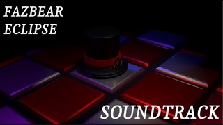 FNAF Fazbear Eclipse Soundtrack First Pack (Happy Halloween)