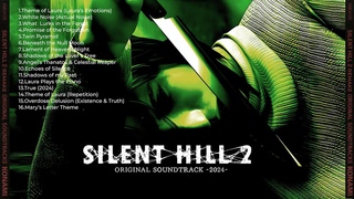 SILENT HILL 2 REMAKE - ORIGINAL SOUNDTRACK 2024 FULL ALBUM (16 TRACKS)